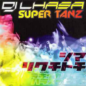 Disco Super Tanz EP  de DJ Lhasa