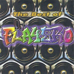 Disco The Best Of Playero de DJ Playero