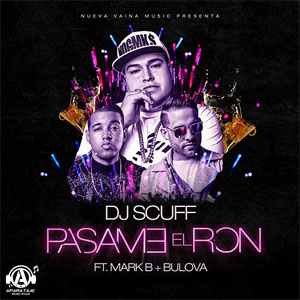 Disco Pásame El Ron de DJ Scuff