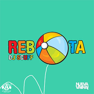Disco Rebota de DJ Scuff