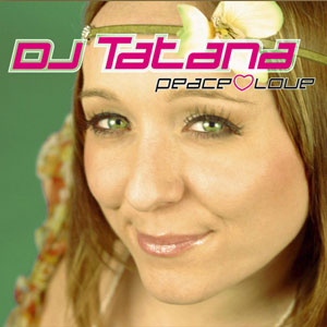 Disco Peace & Love de DJ Tatana
