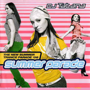 Disco Summer Parade - Trance 2008 de DJ Tatana