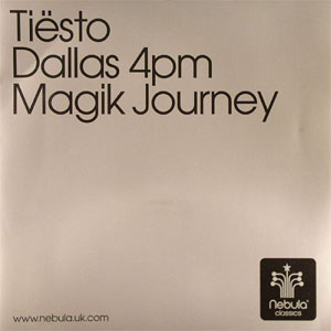 Disco Dallas 4pm / Magik Journey de DJ Tiesto