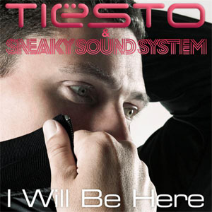 Disco I Will Be Here de DJ Tiesto