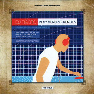 Disco In My Memory > Remixes de DJ Tiesto