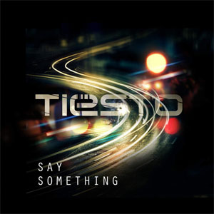 Disco Say Something de DJ Tiesto