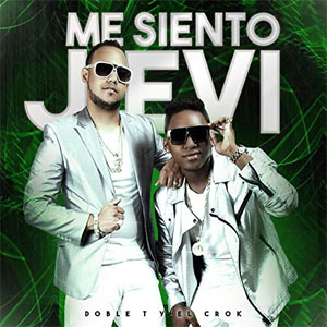 Disco Me Siento Jevi de Doble T y El Crock