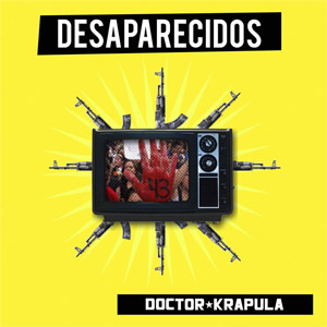 Disco Desaparecidos de Doctor Krápula