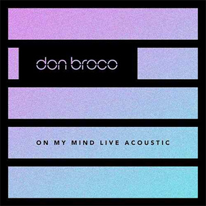 Disco On My Mind (Live Acoustic) de Don Broco