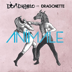 Disco Animale (Remixes) de Don Diablo