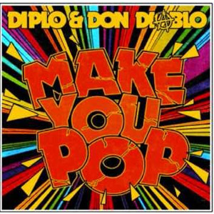 Disco Make You Pop de Don Diablo