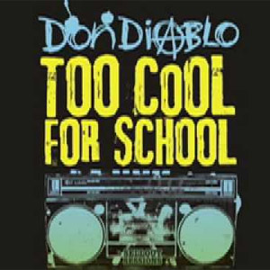 Disco Too Cool for School de Don Diablo