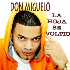 Disco La Hoja  Se Voltió de Don Miguelo