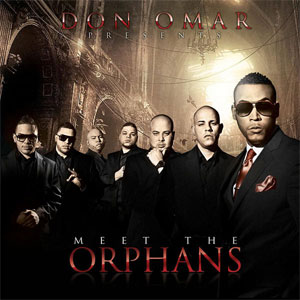 Disco Don Omar Presents Meet the Orphans de Don Omar