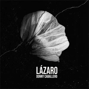 Disco Lázaro de Donny Caballero