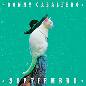 Disco Septiembre de Donny Caballero