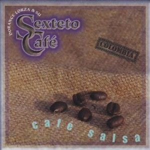 Disco Café Salsa de Dorance Lorza