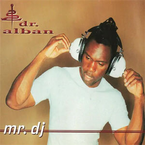 Disco Mr. DJ de Dr. Alban