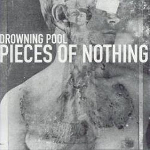 Disco Pieces Of Nothing de Drowning Pool