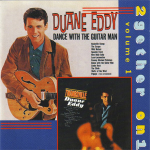 Disco 2Gether On 1 Volume 1: Dance With The Guitar Man / Twangsville de Duane Eddy