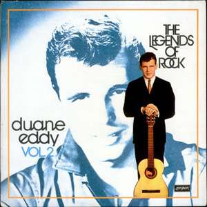 Disco The Legends Of Rock - Duane Eddy, Vol. 2 de Duane Eddy
