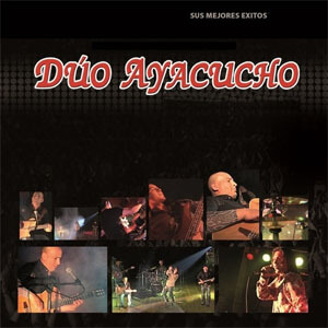 Disco Sus Mejores Éxitos de Dúo Ayacucho