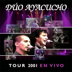 Disco Tour 2001 de Dúo Ayacucho