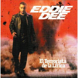 Disco El Terrorista De La Lírica de Eddie Dee