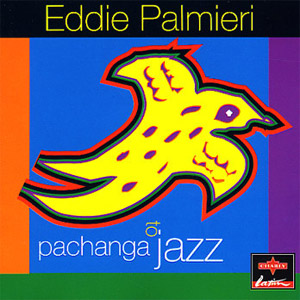Disco Pachanga To Jazz de Eddie Palmieri