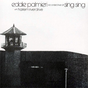 Disco Recorded Live At Sing Sing de Eddie Palmieri