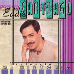 Disco Mi Historia de Eddie Santiago