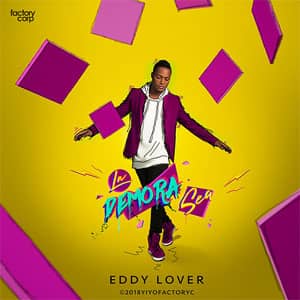 Disco La Demora Sea de Eddy Lover