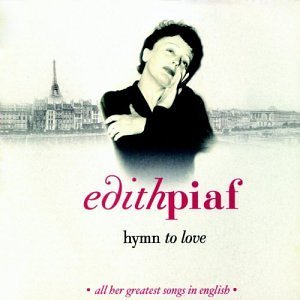 Disco Hymn to Love de Edith Piaf