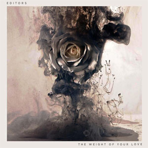 Disco The Weight Of Your Love de Editors