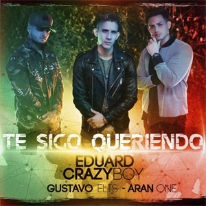 Disco Te Sigo Queriendo (Remix) de Eduard Crazy Boy