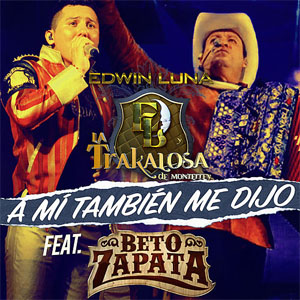Disco A Mí También Me Dijo de Edwin Luna