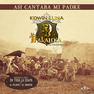 Disco Así Cantaba Mi Padre de Edwin Luna