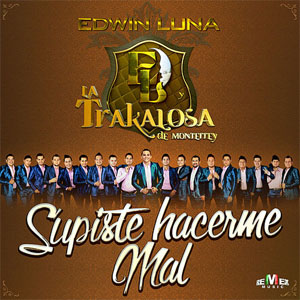 Disco Supiste Hacerme Mal de Edwin Luna