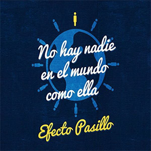 Disco No Hay Nadie En El Mundo Como Ella de Efecto Pasillo