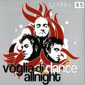 Disco Voglia Di Dance Allnight de Eiffel 65