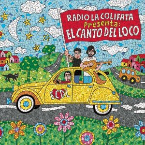 Disco Radio La Colifata Presenta: El Canto Del Loco de El Canto del Loco