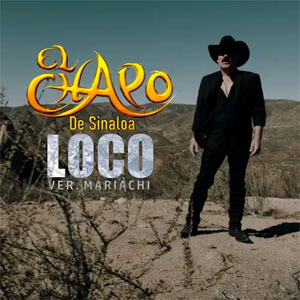 Disco Loco de El Chapo de Sinaloa