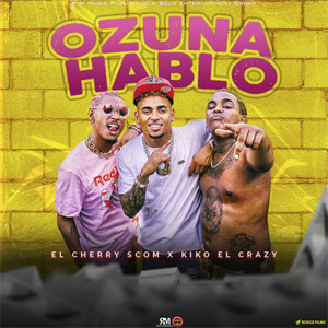 Disco Ozuna Hablo de El Cherry Scom