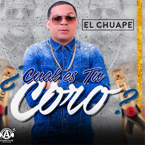 Disco Cual Es Tu Coro de El Chuape