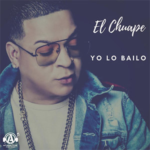 Disco Yo Lo Bailo de El Chuape
