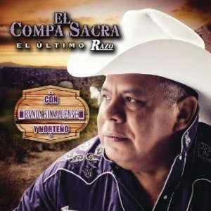 Disco Con Banda Sinaloense Y Norteño de El Compa Sacra