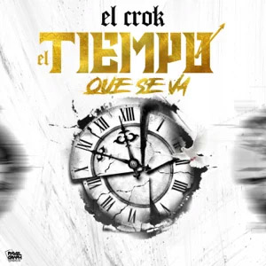 Disco El Tiempo Que Se Va de El Crok