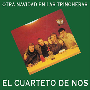 Disco Otra Navidad En Las Trincheras de El Cuarteto De Nos
