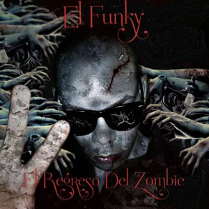 Disco El Regreso Del Zombie de El Funky
