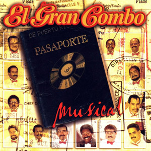Disco Pasaporte Musical de El Gran Combo de Puerto Rico